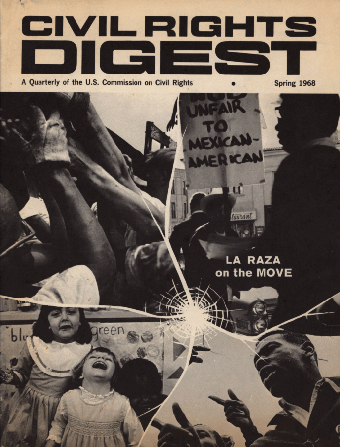 The 1968 Civil Rights Digest magazine cover combining protest imagery and typography, including a sign reading “Unfair to Mexican-American” and the headline “La Raza on the Move.”
